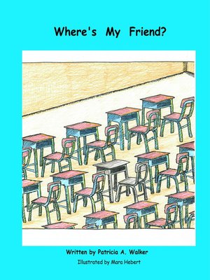 cover image of Where's My Friend?